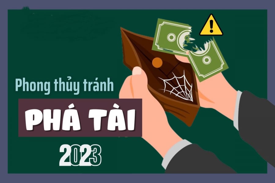 Nguyên tắc phong thuỷ tránh phá tài năm 2023: Gia chủ tiễn hung tinh đón tài lộc tăng vượng khí thúc tiền của