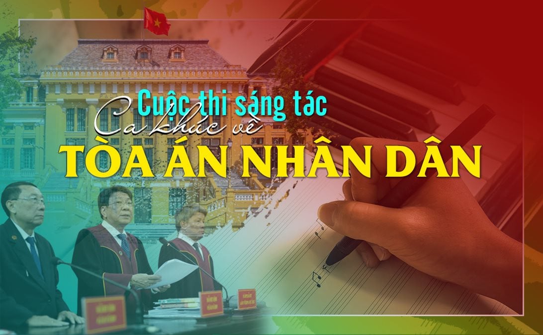 Sáng tác ca khúc về Tòa án nhân dân nhận giải thưởng 50 triệu đồng